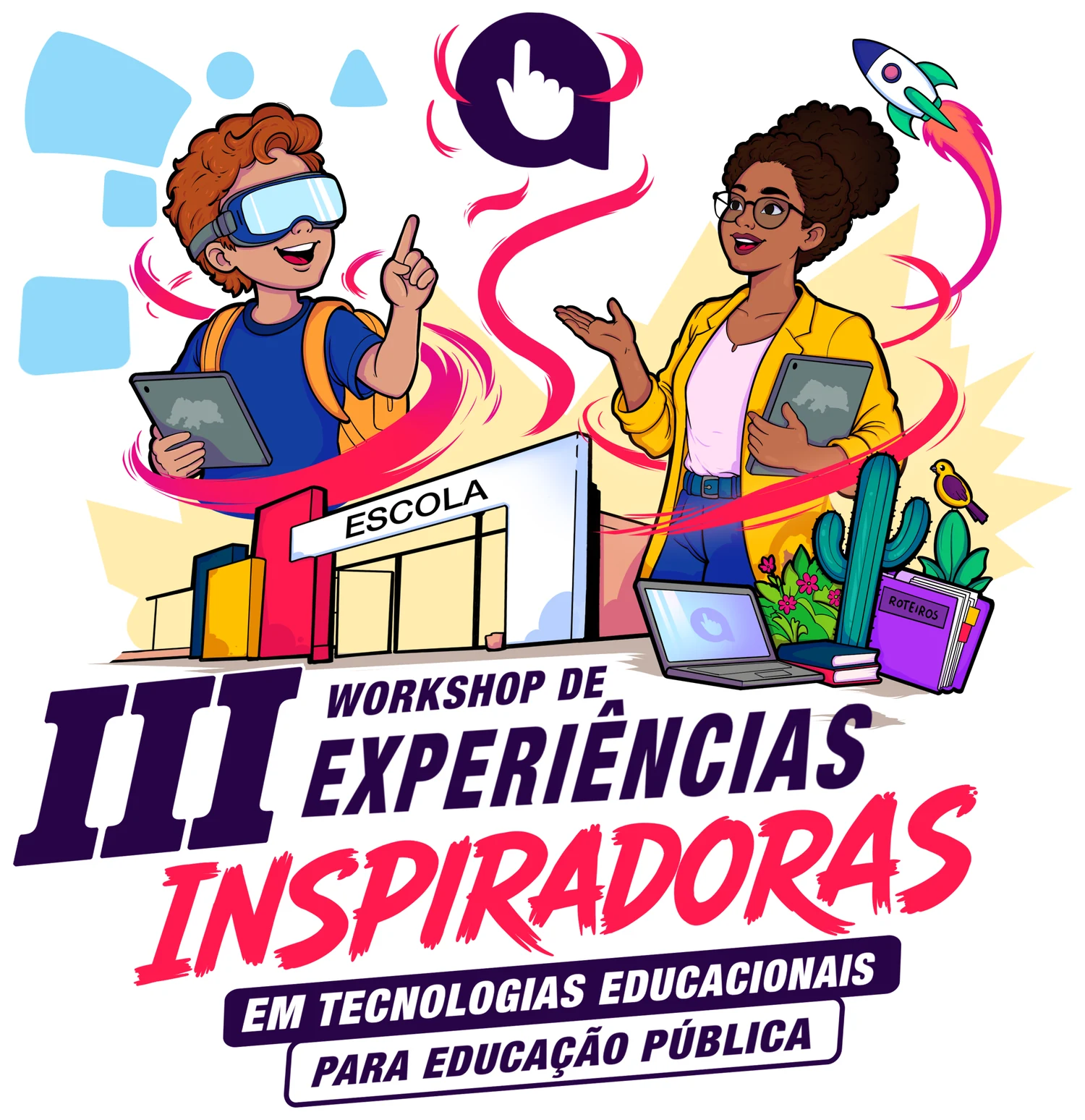 Arte oficial do III Workshop de Experiências Inspiradoras em Tecnologias Educacionais para Educação Pública — Clickideia 2026, com ilustração de um estudante com óculos de realidade virtual e uma educadora, em referência a escola, tecnologia e natureza.